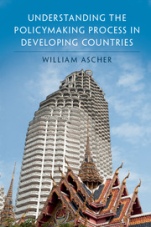 Understanding the Policymaking Process in Developing Countries - ISBN 9781108417617