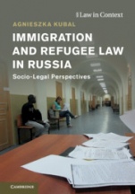 Immigration and Refugee Law in Russia - ISBN 9781108417891