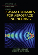 Plasma Dynamics for Aerospace Engineering - ISBN 9781108418973