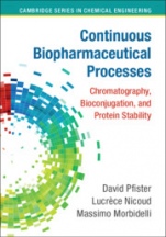 Continuous Biopharmaceutical Processes - ISBN 9781108420228