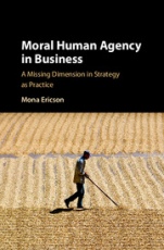 Moral Human Agency in Business - ISBN 9781108421881