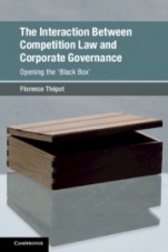 The Interaction Between Competition Law and Corporate Governance - ISBN 9781108422499