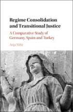 Regime Consolidation and Transitional Justice - ISBN 9781108423069