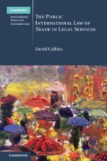 The Public International Law of Trade in Legal Services - ISBN 9781108423526