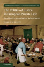 The Politics of Justice in European Private Law - ISBN 9781108424127