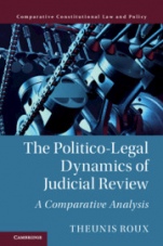 The Politico-Legal Dynamics of Judicial Review - ISBN 9781108425421