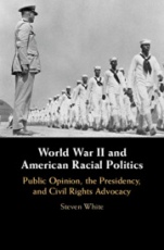 World War II and American Racial Politics - ISBN 9781108427630