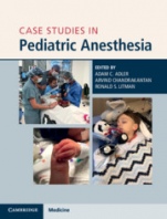 Case Studies in Pediatric Anesthesia - ISBN 9781108465519