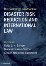 The Cambridge Handbook of Disaster Risk Reduction and International Law - ISBN 9781108474122