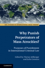 Why Punish Perpetrators of Mass Atrocities? - ISBN 9781108475143