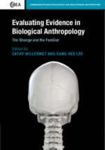 Evaluating Evidence in Biological Anthropology - ISBN 9781108476843