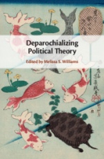 Deparochializing Political Theory - ISBN 9781108480505