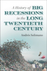 A History of Big Recessions in the Long Twentieth Century - ISBN 9781108485043