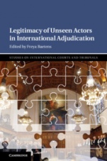 Legitimacy of Unseen Actors in International Adjudication - ISBN 9781108485852