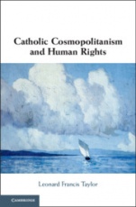 Catholic Cosmopolitanism and Human Rights - ISBN 9781108486125