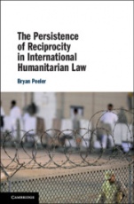 The Persistence of Reciprocity in International Humanitarian Law - ISBN 9781108486699
