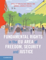 Fundamental Rights in the EU Area of Freedom, Security and Justice - ISBN 9781108488136