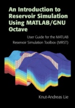An Introduction to Reservoir Simulation Using MATLAB/GNU Octave - ISBN 9781108492430