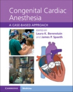 Congenital Cardiac Anesthesia - ISBN 9781108494168