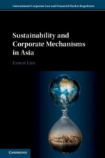 Sustainability and Corporate Mechanisms in Asia - ISBN 9781108494519