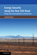 Energy Security along the New Silk Road - ISBN 9781108498975