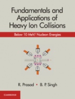 Fundamentals and Applications of Heavy Ion Collisions - ISBN 9781108499118