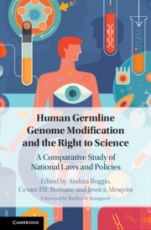 Human Germline Genome Modification and the Right to Science - ISBN 9781108499873
