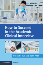 How to Succeed in the Academic Clinical Interview - ISBN 9781108708715