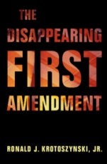 The Disappearing First Amendment - ISBN 9781108722919