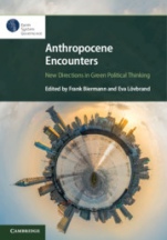 Anthropocene Encounters: New Directions in Green Political Thinking - ISBN 9781108740418