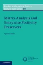Matrix Analysis and Entrywise Positivity Preservers - ISBN 9781108792042