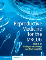 Reproductive Medicine for the MRCOG - ISBN 9781108817837