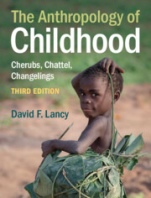 The Anthropology of Childhood - ISBN 9781108931991