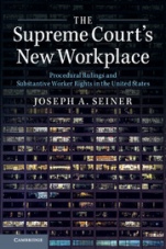 The Supreme Courts New Workplace - ISBN 9781316502808