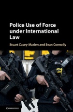 Police Use of Force under International Law - ISBN 9781316510025