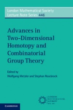 Advances in Two-Dimensional Homotopy and Combinatorial Group Theory - ISBN 9781316600900