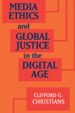 Media Ethics and Global Justice in the Digital Age - ISBN 9781316606391
