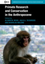 Primate Research and Conservation in the Anthropocene - ISBN 9781316610213