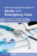 Value and Quality Innovations in Acute and Emergency Care - ISBN 9781316625637