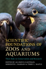 Scientific Foundations of Zoos and Aquariums - ISBN 9781316648650