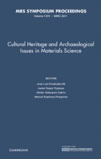 Cultural Heritage and Archaeological Issues in Materials Science - ISBN 9781605113517