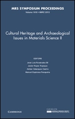 Cultural Heritage and Archaeological Issues in Materials Science II - ISBN 9781605115955