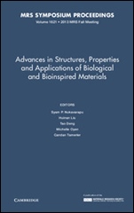 Advances in Structures, Properties and Applications of Biological and Bioinspired Materials - ISBN 9781605115986