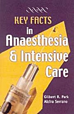 Key Facts in Anaesthesia and Intensive Care - ISBN 9781841101750