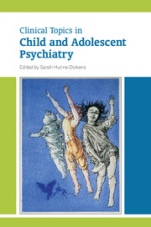 Clinical Topics in Child and Adolescent Psychiatry - ISBN 9781909726178