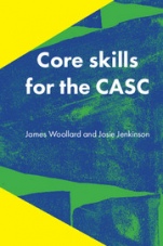 Core Skills for the CASC - ISBN 9781909726543