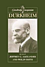The Cambridge Companion to Durkheim - ISBN 9780521001519