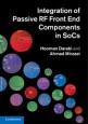 Integration of Passive RF Front End Components in SoCs - ISBN 9780521111263