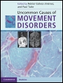 Uncommon Causes of Movement Disorders - ISBN 9780521111546