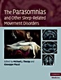 The Parasomnias and Other Sleep-Related Movement Disorders - ISBN 9780521111577